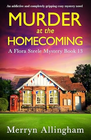 Murder at the Homecoming (Flora Steele, #13)