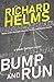 BUMP AND RUN: a Wade Durham...
