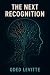 The Next Recognition: You D...