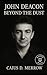 John Deacon by Caius D. Merrow