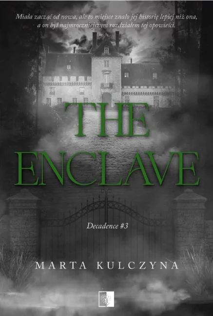 The Enclave (Decadence, #3)