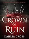 Crown of Ruin: A ...