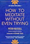 How to Meditate W...