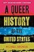 A Queer History of the United States: Revised And Expanded (ReVisioning History)