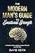 The Modern Man's Guide To E...