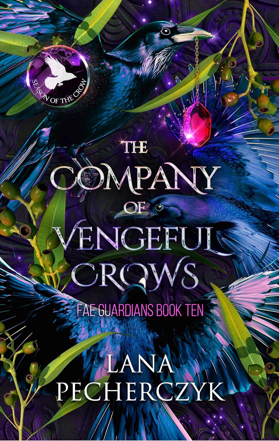 The Company of Vengeful Crows (Fae Guardians #10)
