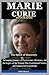 Marie Curie Biography: The ...