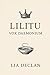 Lilitu: Vox Daemonium Vol. ...