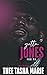 Gotta Jones For Ya: An Unhinged Romance