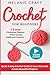 CROCHET FOR BEGINNERS:: Qui...