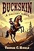 Buckskin: The Story of a Ga...