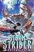 Storm Strider 1: A LitRPG F...