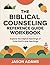 The Biblical Counseling Ref...