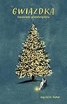 Gwiazdka. Opowieś...