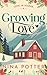 Growing Love by Nina Potter