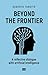 Beyond the Frontier: A refl...