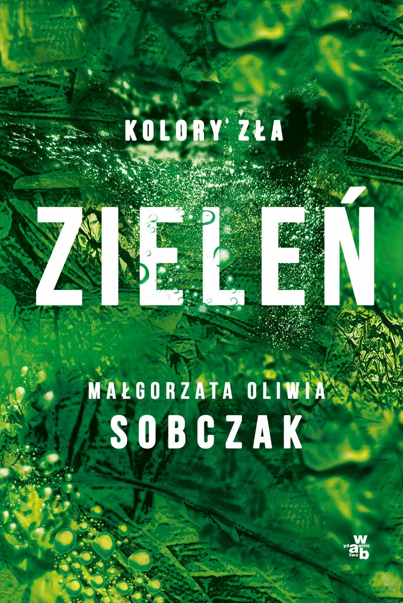 Zieleń (Kolory zła, #6)