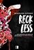 Reckless