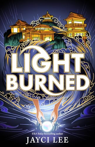 Light Burned (Realm of Four Kingdoms, #3)