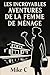 Les incroyables aventures de la femme de ménage by Mike C