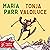 Tonja Valdiluce by Maria Parr