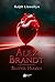 Alex Brandt: Blutige Herzen