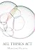 All Things Act