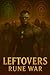 Leftovers - Rune War (The H...