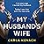 My Husband's Wife by Carla Kovach