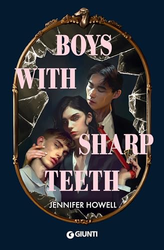Boys with Sharp Teeth (edizione italiana) (Italian Edition)