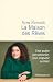 La Maison des Rêves