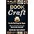 Book Craft: How to write bo...