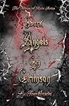 Dark Angels Cry Crimson: The Wings of Ruin Book 2