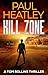 Kill Zone (Tom Rollins Thri...