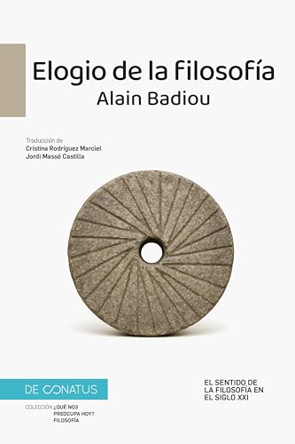 Elogio de la Filosofía: El sentido de la Filosofía en el siglo XXI (Kindle Edition)