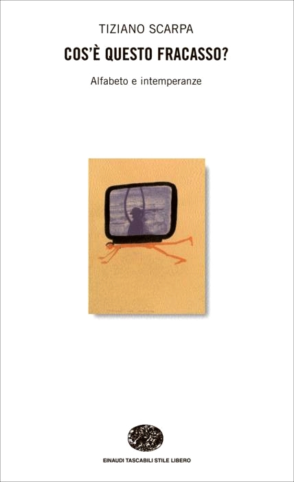 Cos'è questo fracasso? Alfabeto e intemperanze (Paperback)
