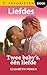 Twee baby's, één liefde (Liefdes Favorieten Book 860) by Elizabeth Power