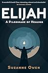 Elijah: A Pilgrim...