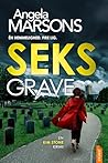 Seks grave (Kim S...