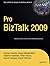 Pro BizTalk 2009