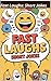 Fast Laughs: Short Jokes: H...