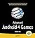 Advanced Android 4 Games