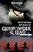 Gunpowder and Lead