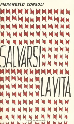 Salvarsi la vita (Paperback)