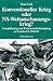 Konventioneller Krieg oder NS-Weltanschauungskrieg? by Peter Lieb