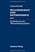 Willensfreiheit und Determinismus: Band I: Die Bedeutung des Willensfreiheitsproblems (German Edition)