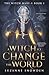 A Witch to Change the World: The Witch Wars: Book 1
