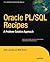 Oracle and PL/SQL Recipes: A Problem-Solution Approach