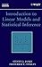 Introduction to Linear Models and Statistical Inference