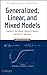 Generalized, Linear, and Mixed Models by Charles E. McCulloch